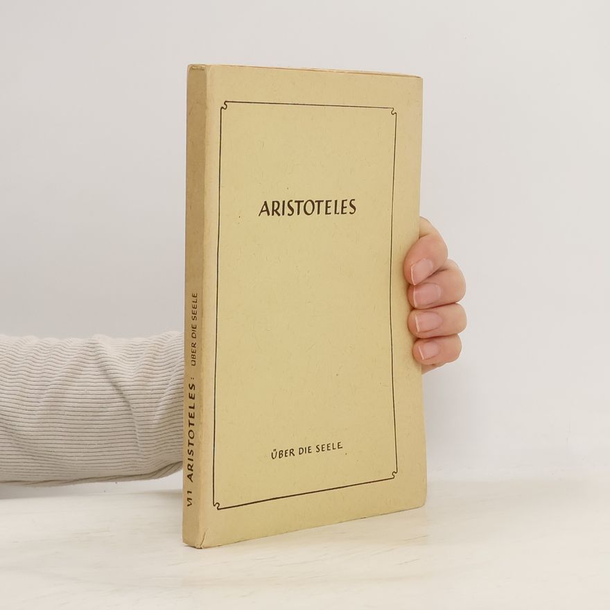 Aristotelés Über die Seele