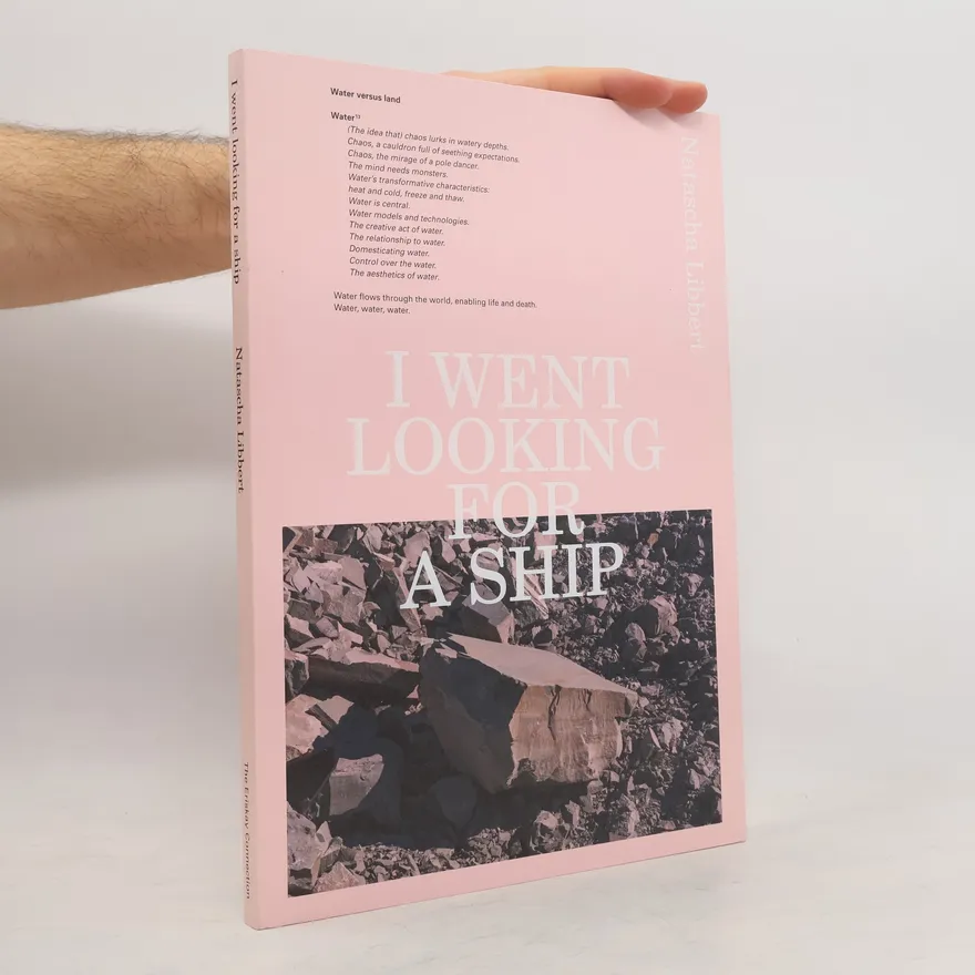I Went Looking for a Ship | Natascha Libbert | Book