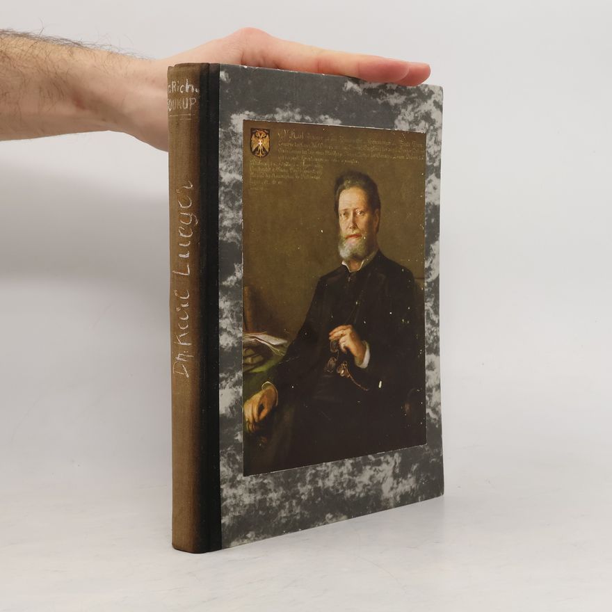 Richard Soukup Ein Volksbuch um den Grossen Bürgermeister Wiens