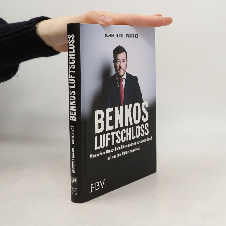 Margret Hucko Benkos Luftschloss - der große Immobilienschwindel