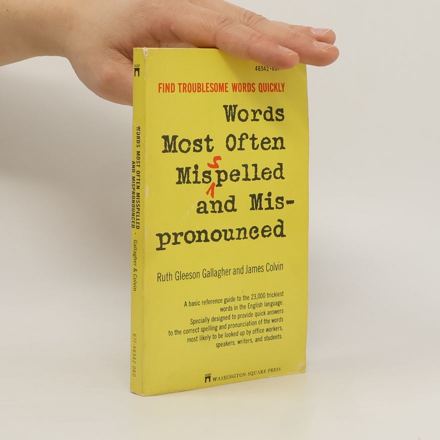 Kolektiv autorů Words Most Often Misspelled and Mispronounced