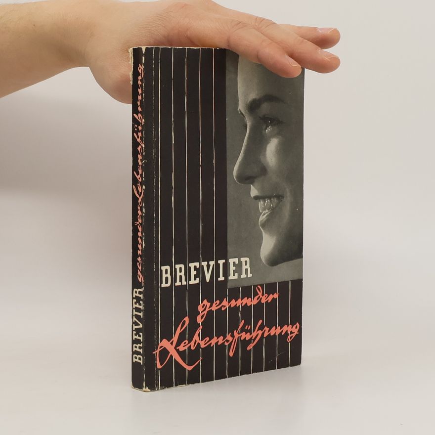 Kolektiv autorů Brevier gesunder Lebensführung