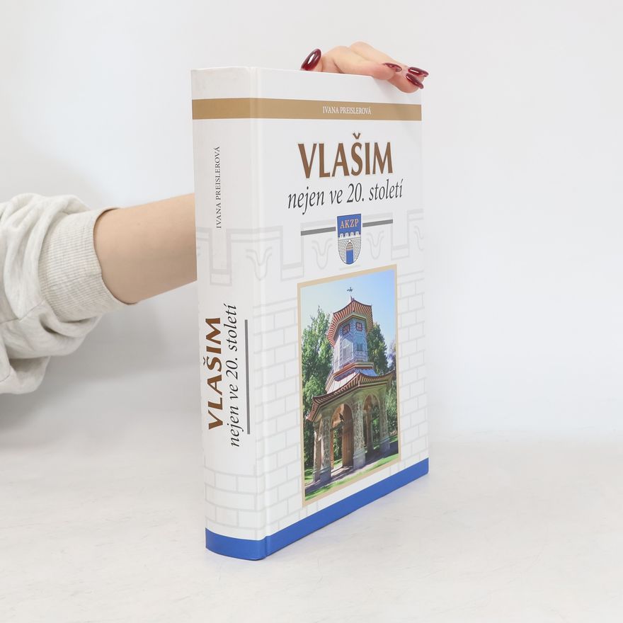 Lubomír Zábranský Vlašim nejen ve 20. století