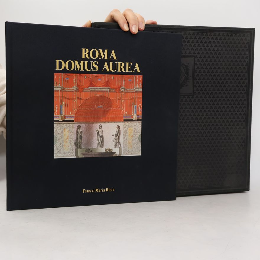 Marie Noëlle Pinot de Villechenon Roma Domus Aurea