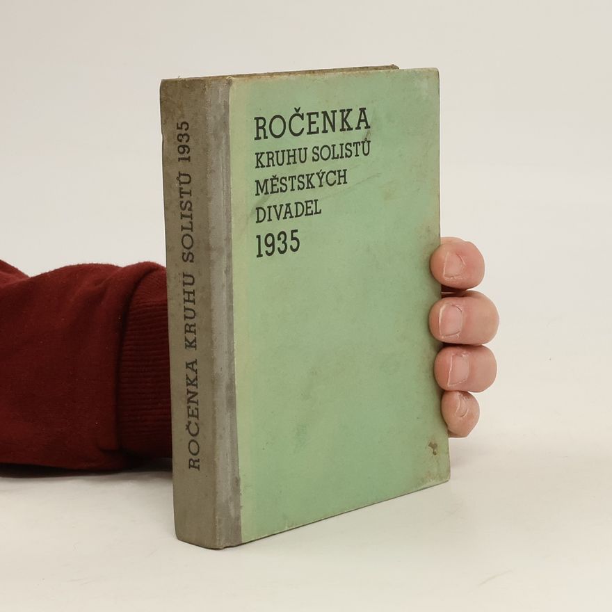 Kolektiv autorů Ročenka Kruhu solistů městských divadel 1935