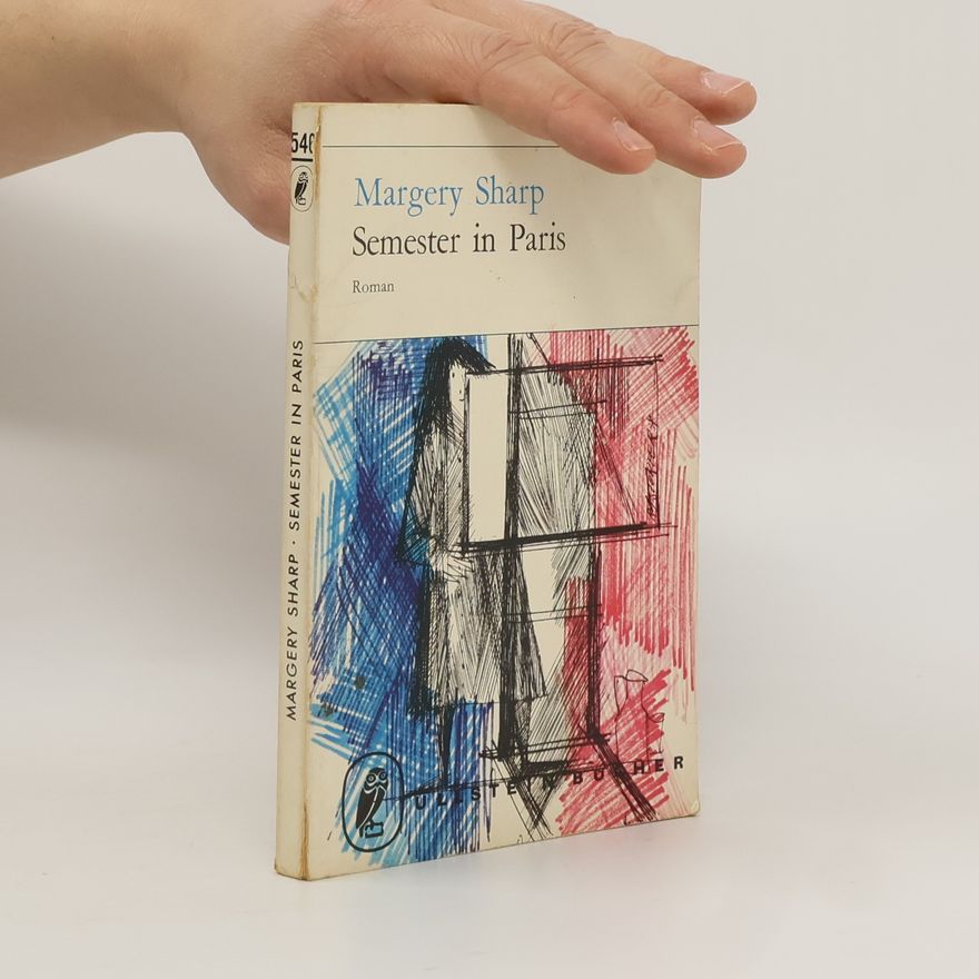 Margery Sharp Semester in Paris