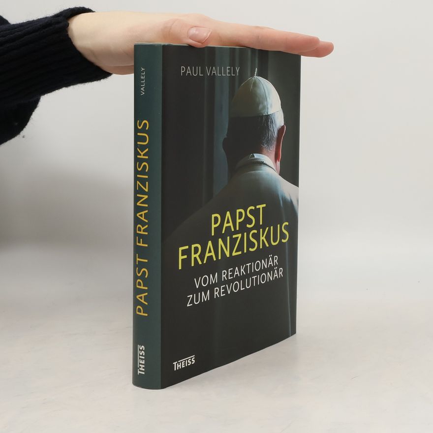 Paul Vallely Papst Franziskus