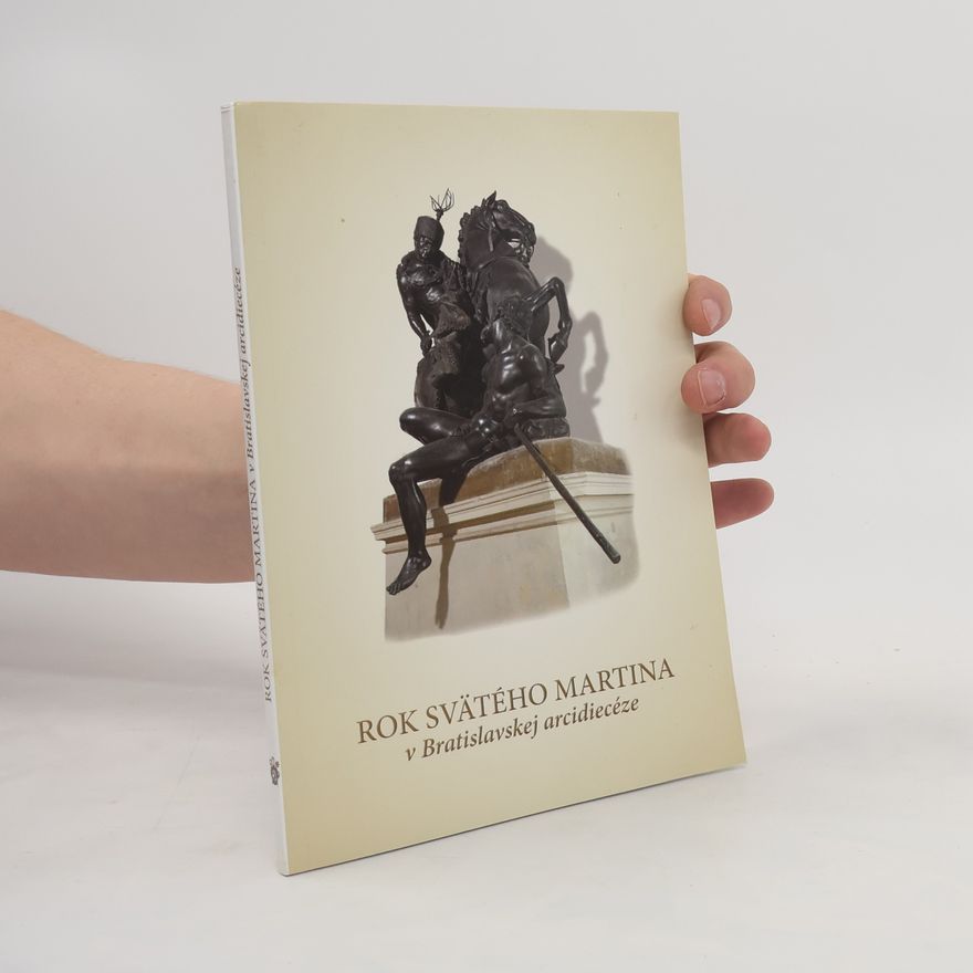 Various authors Rok svätého Martina v Bratislavskej arcidiecéze