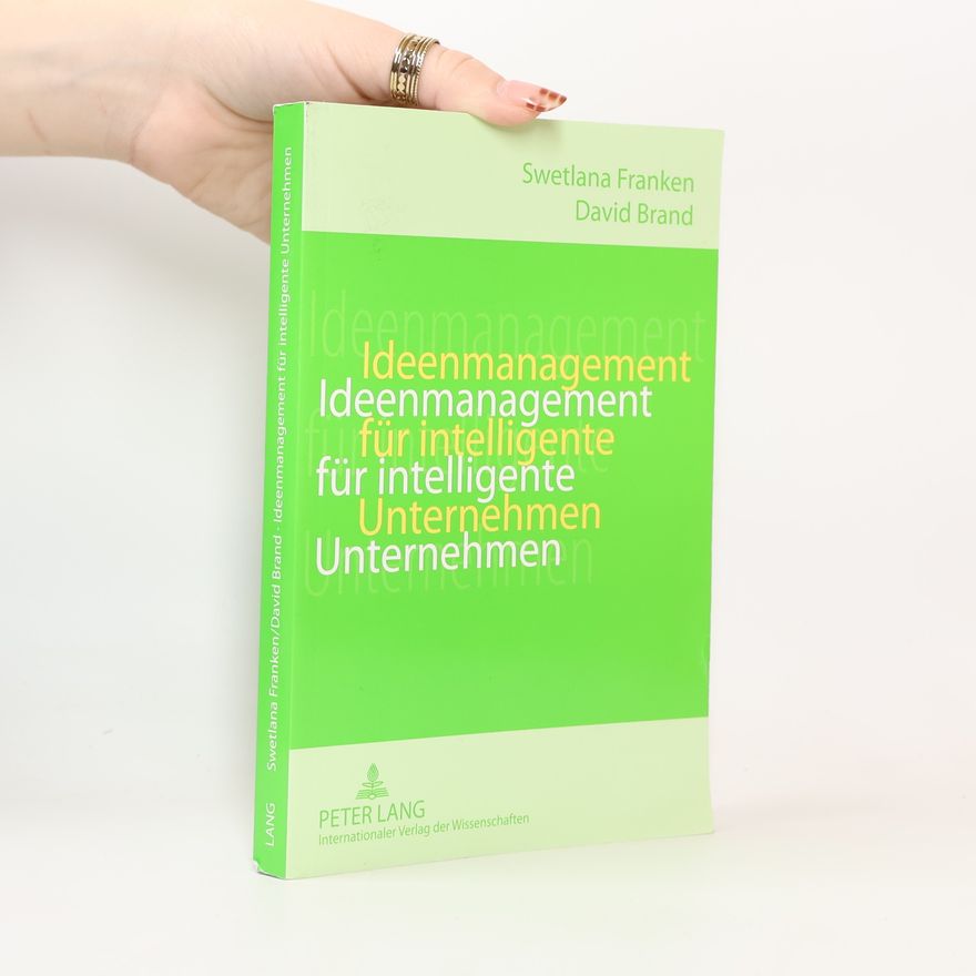 David Brand Ideenmanagement für intelligente Unternehmen