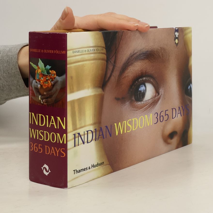Danielle Föllmi Indian Wisdom 365 Days