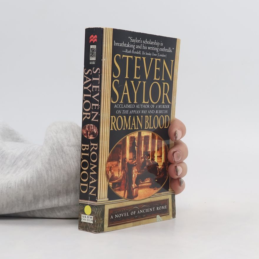 Steven Saylor Novels of Ancient Rome: Roman Blood