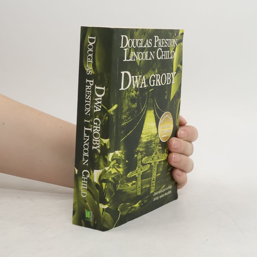 Douglas Preston Dwa groby