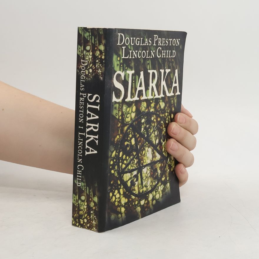 Douglas Preston Pendergast: Siarka