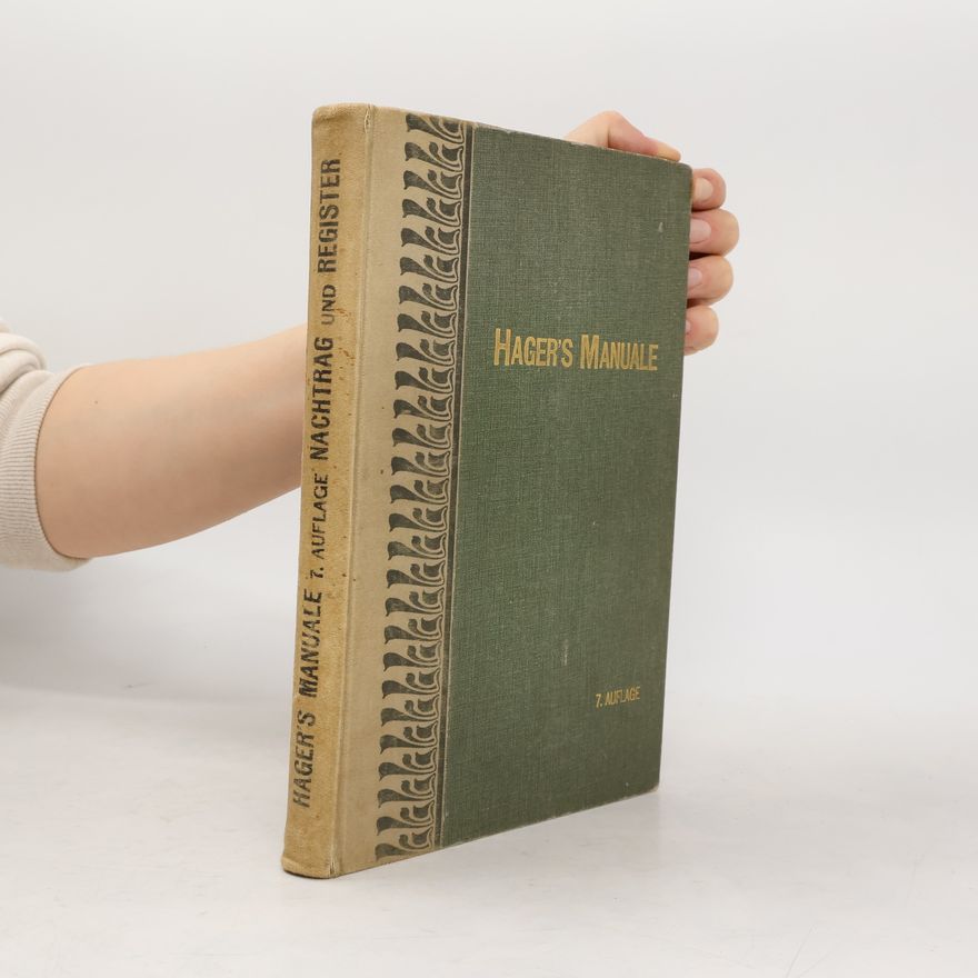 Willy Wobbe Hager´s Pharmazeutisch-technisches Manuale