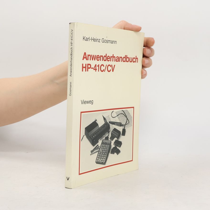 Karl-Heinz Gosmann Anwenderhandbuch HP-41C CV