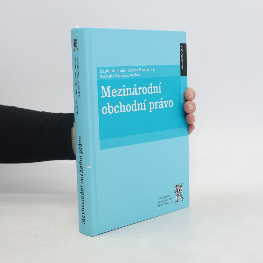Magdalena Pfeiffer Mezinárodní obchodní právo