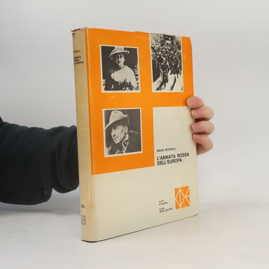 David Mitchell L'annata rossa dell'Europa
