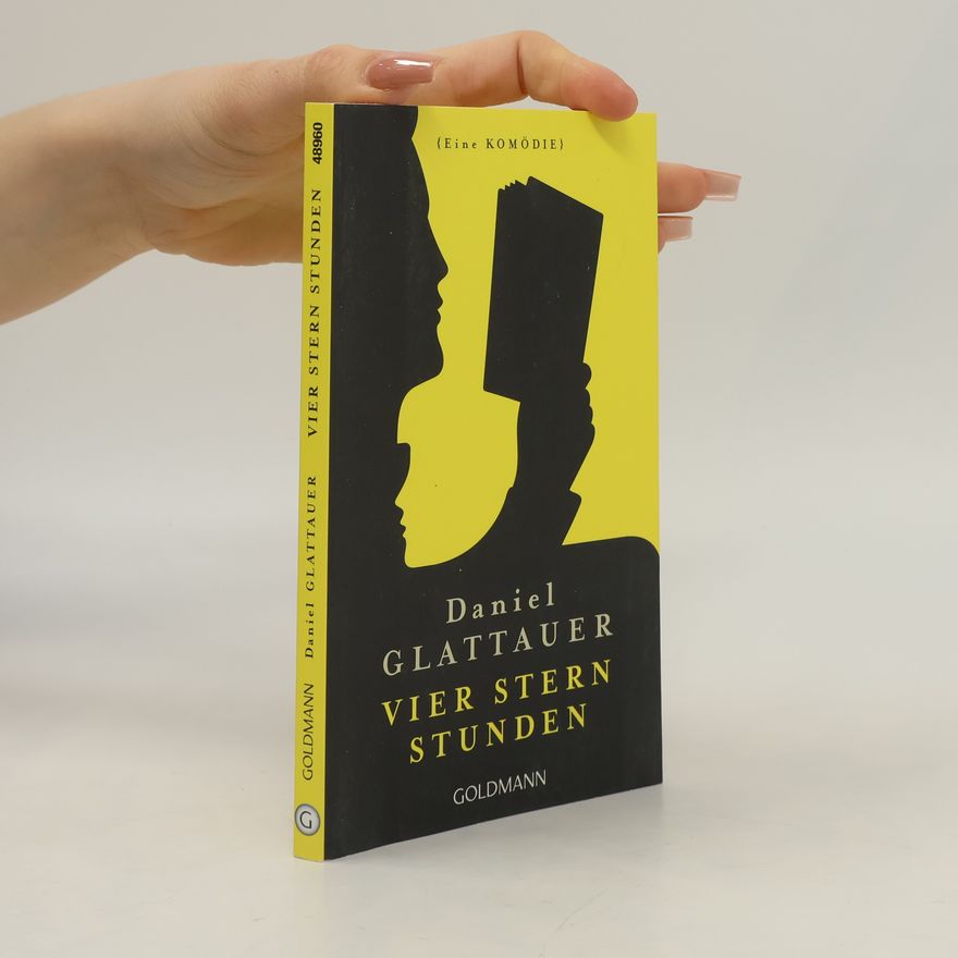 Daniel Glattauer Vier Stern Stunden