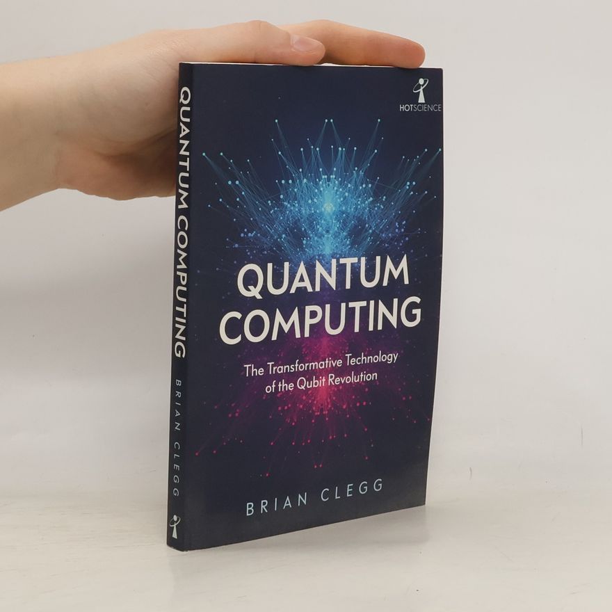 Brian Clegg Quantum Computing