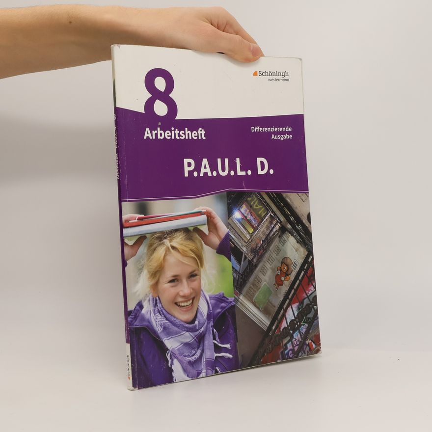 Christina van Hove P.A.U.L. D. (Paul) 8. Arbeitsheft. Persönliches Arbeits- und Lesebuch Deutsch - Differenzierende Ausgabe