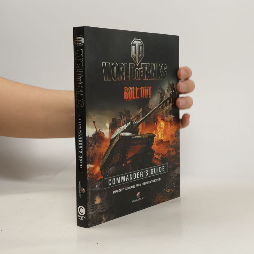 Tom Hatfield World of Tanks Commander's Guide
