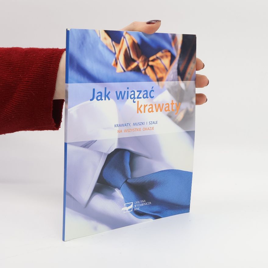 Bettina Hansen Jak wiązać krawaty