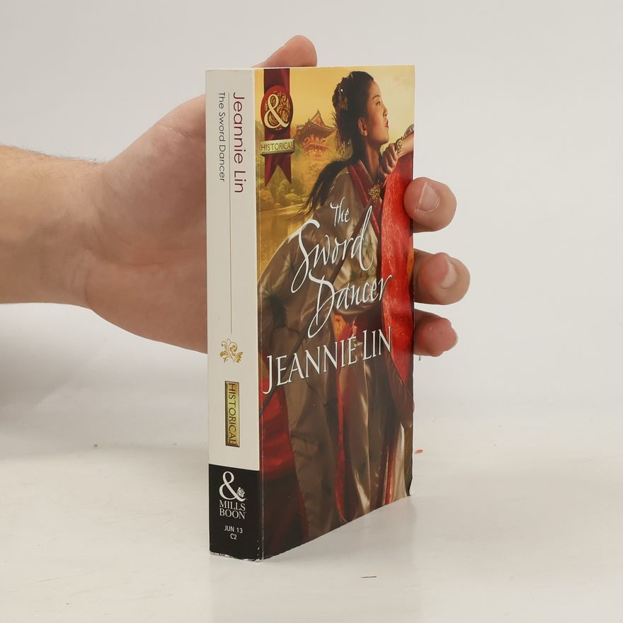 Jeannie Lin Mills & Boon Historical: The Sword Dancer