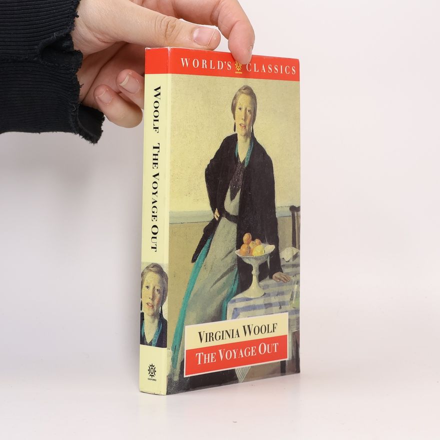 Virginia Woolf The Voyage Out