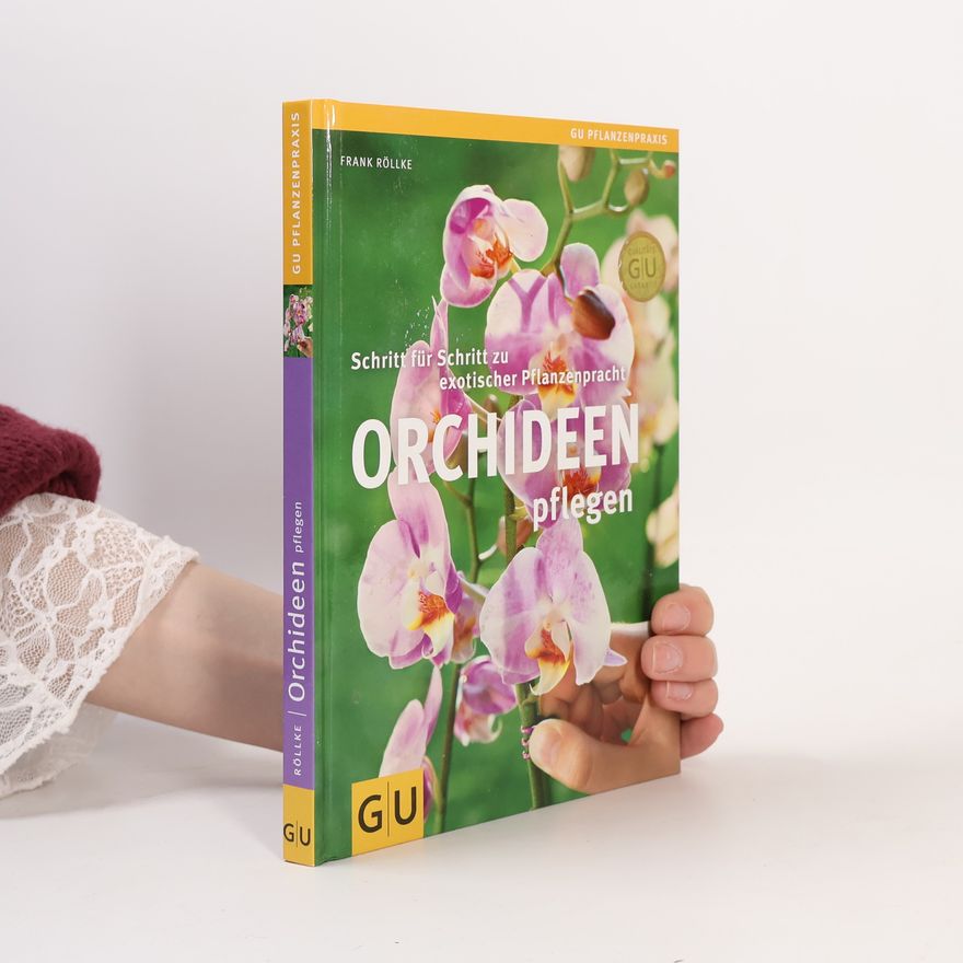Frank Rolke Orchideen pflegen