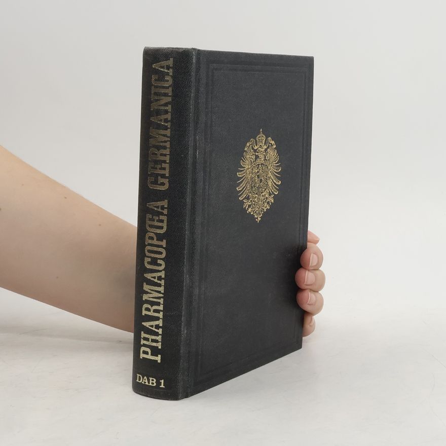 Hermann Hager Pharmacopoea Germanica. Deutsche Pharmakopöe