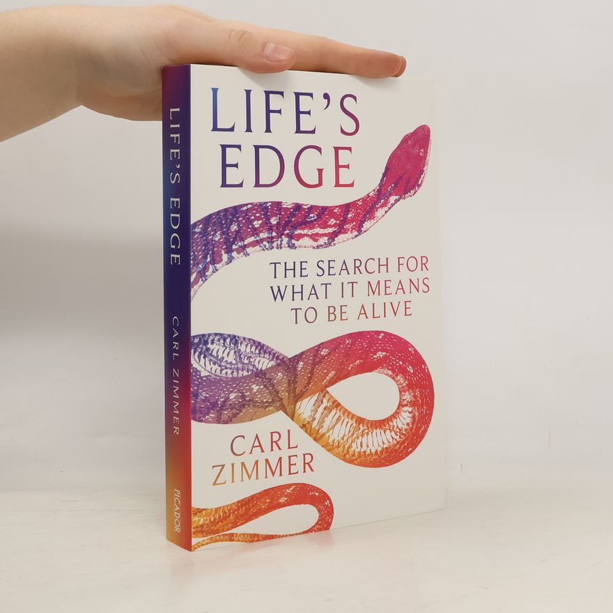 Carl Zimmer Life's Edge