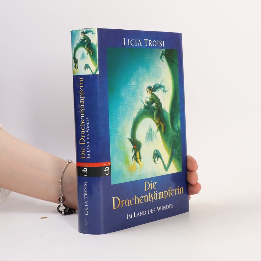 Licia Troisi Die Drachenkämpferin