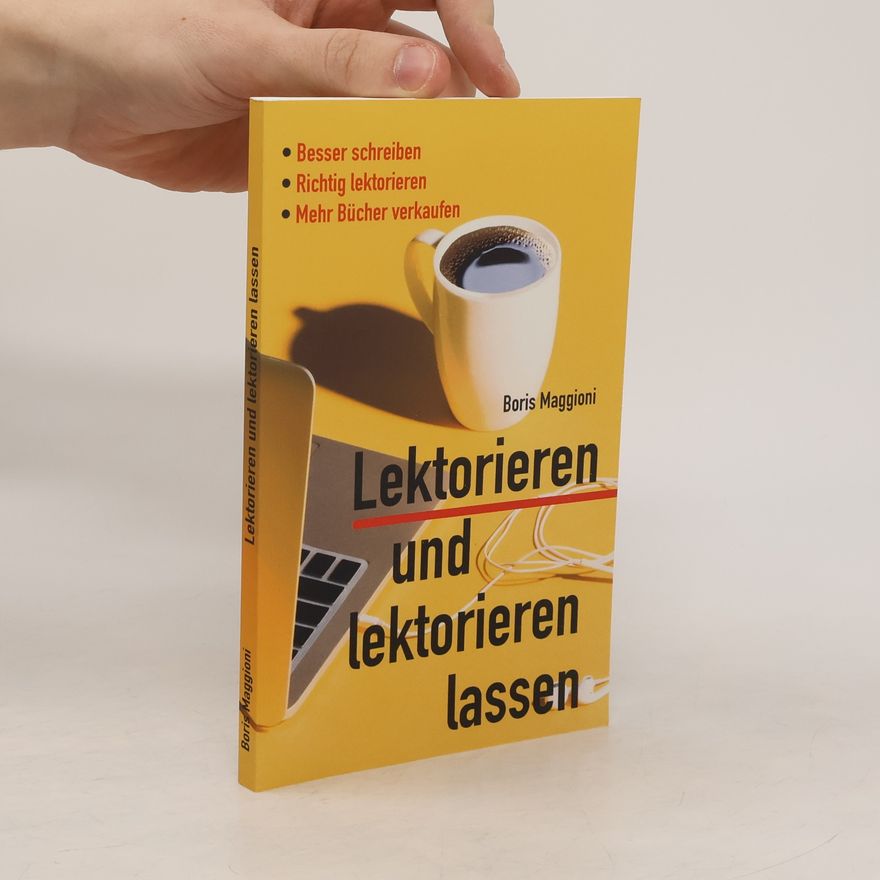 Boris Maggioni Lektorieren und lektorieren lassen