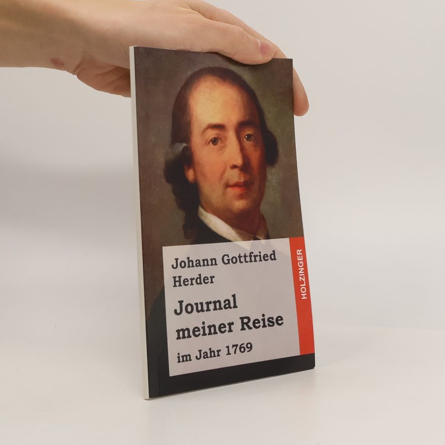 Johann Gottfried Herder Journal meiner Reise