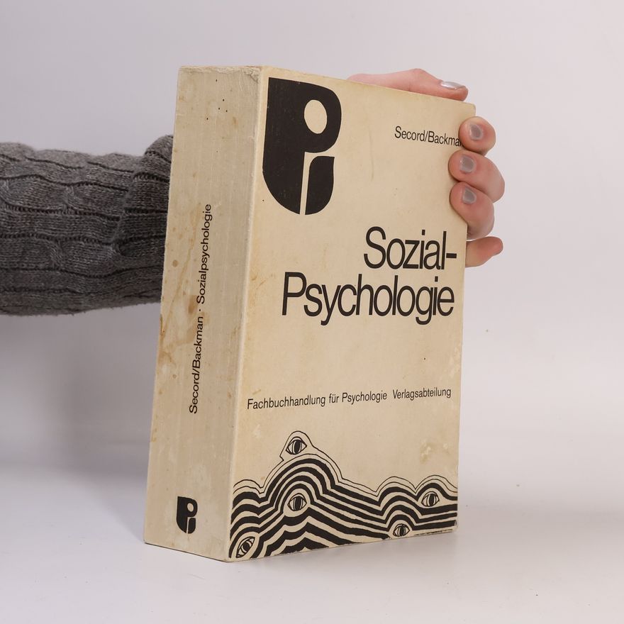 Paul Frank Secord Sozialpsychologie