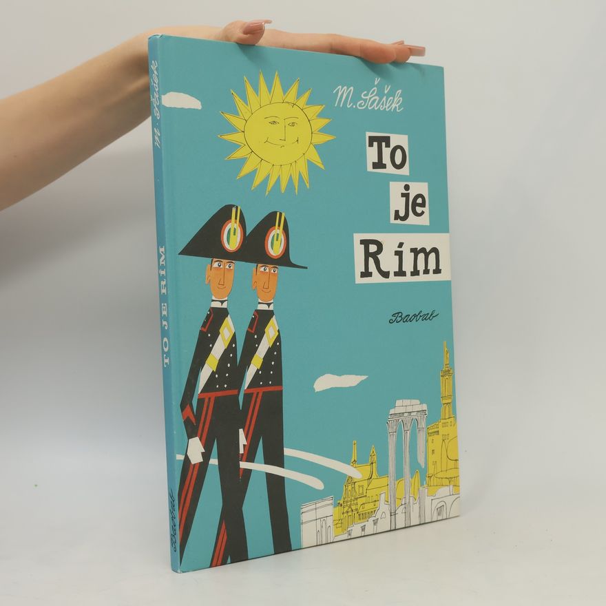Miroslav Sasek To je Rím