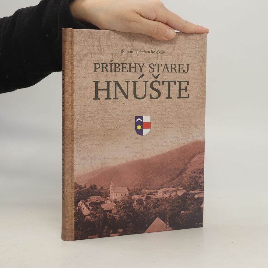 Roman Lebeda Príbehy starej Hnúšte