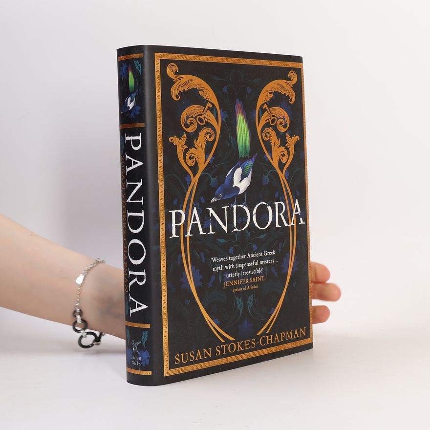 Susan Stokes Chapman Pandora : a novel in three parts