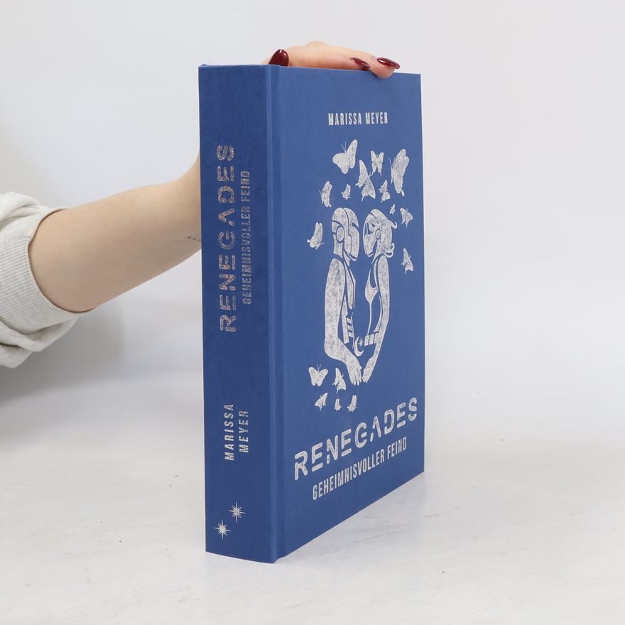 Marissa Meyer Renegades. Geheimnisvoller Feind