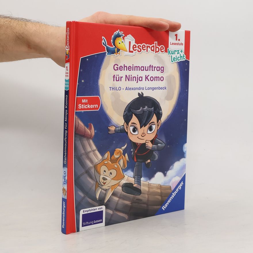 Thilo Petry-Lassak Geheimauftrag für Ninja Komo - lesen lernen mit dem Leseraben - Erstlesebuch - Kinderbuch ab 6 Jahren - Lesenlernen 1. Klasse Ju