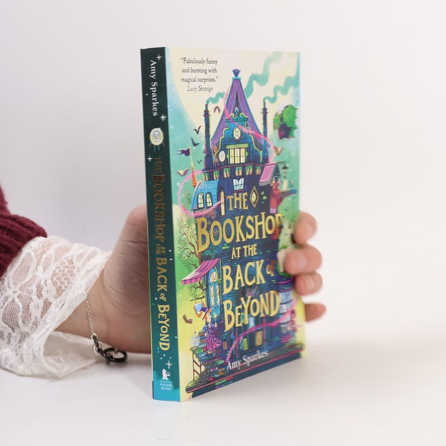 Amy Sparkes The Bookshop at the Back of Beyond