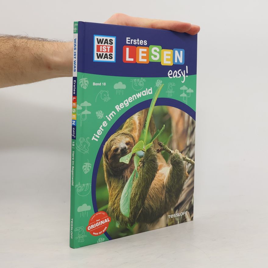 Sonja Meierjürgen WAS IST WAS Erstes Lesen easy! Band 18. Tiere im Regenwald