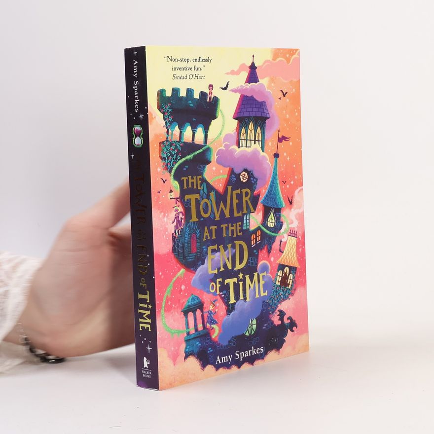Amy Sparkes The Tower at the End of Time