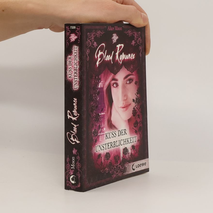 Alice Moon Blood Romance - Kuss der Unsterblichkeit