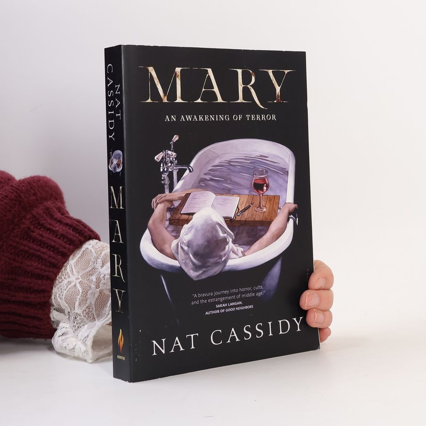 Nat Cassidy Mary: An Awakening of Terror