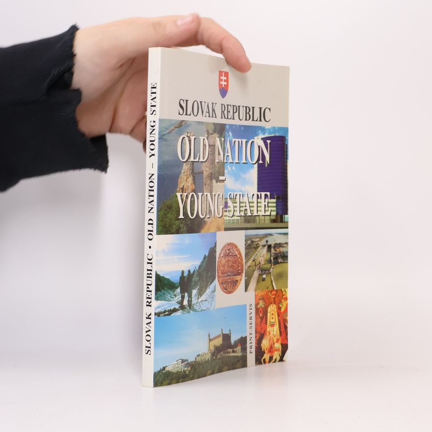 Milan Ferko Slovak Republic--Old Nation, Young State