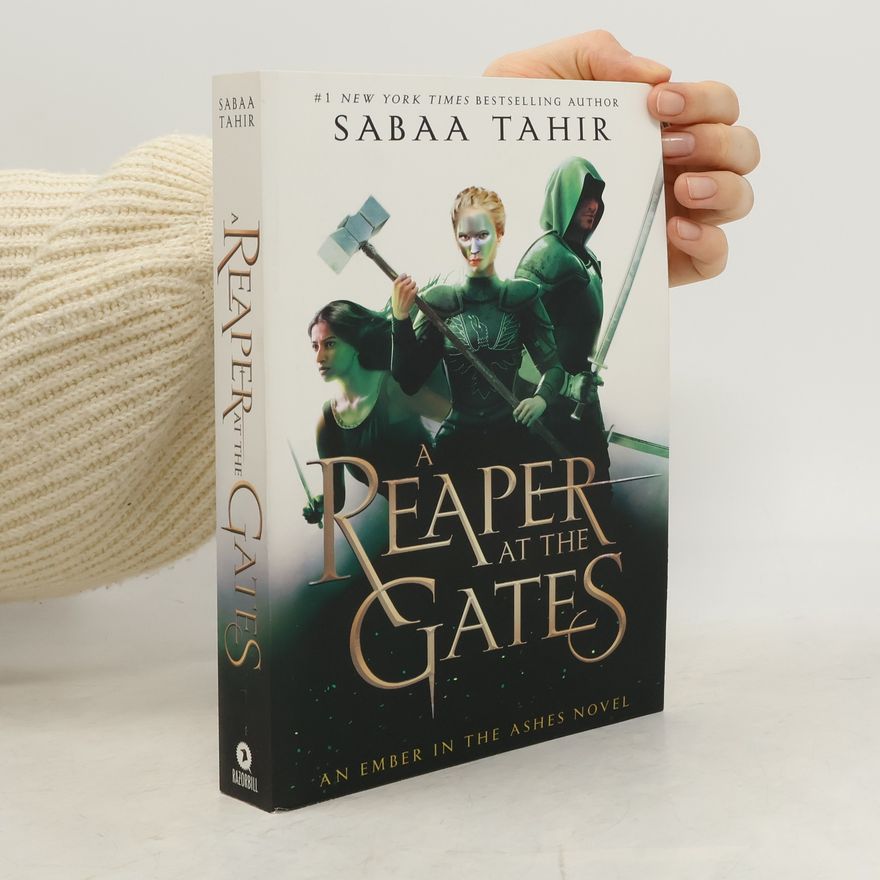 Sabaa Tahir A Reaper at the Gates
