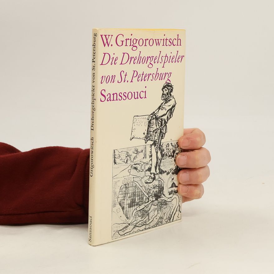 Dmitrij Vasil'evič Grigorovič Die Drehorgelspieler von Sankt Petersburg