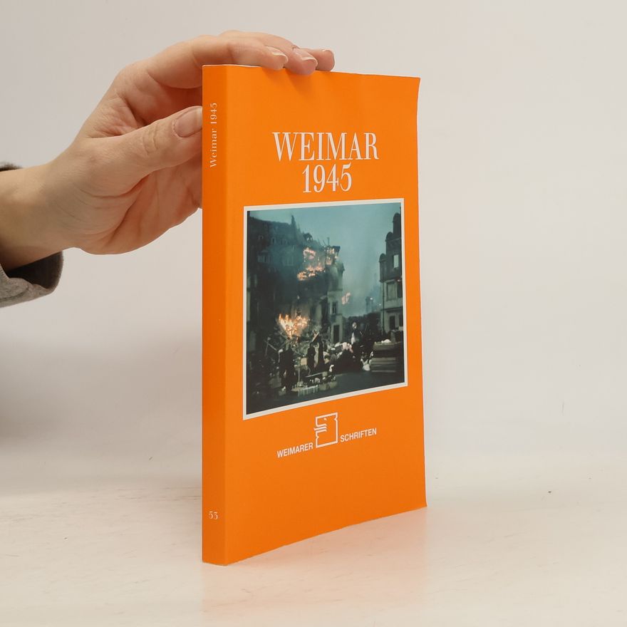 Walter Steiner Weimar 1945