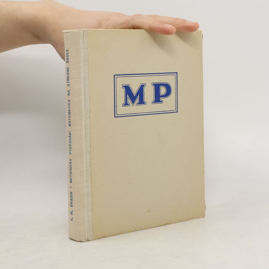 M. V. Bradis Metodika vyučování matematice na střední škole